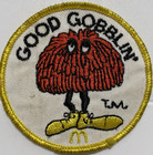 Vintage Mcdonald s Good Gobblin  Character Souvenir Round Embroidered Patch