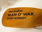 Vintage Mccloskey Man O war Spar Varnish Advertising Wooden Small Boat Paddle