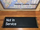 Ny Nyc Subway Roll Sign R32 Not In Service Nycta Large Font Destination Terminal