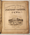 1870 Rare Johnson County Iowa  Atlas   Thompson   Everts Maps Views Iowa City Ia