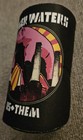 Roger Waters Pink Floyd 2017 Us   Them World Tour Concert Beer Koozie Rare         