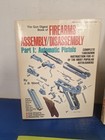 The Gun Digest Book Of Firearms Assembly disassembly Part 1 2 3   5 