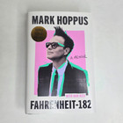 Signed Mark Hoppus Fahrenheit-182  A Memoir First Edition Autographed Hardcover