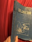 The Last Run Kay County Oklahoma Ponca City Genealogy History Book Antique