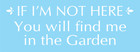 Find Me Garden Stencil Not Here Country Farmhouse Diy Art Craft Signs Joanie