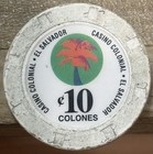 Casino Colonial El Salvador 10 Colones Casino Chip Foreign Rare Vintage