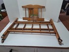 Antique Wood Doll Crib Drop Down Side 25 L  X 14 W  X 19  H Wood Caster Wheels