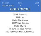 3 Wwe Nxt Live Ringside Gold Circle Tickets Row B   The Dade City Armory 6 12 26