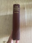The Panama Canal Frederic Haskin 1913 Illustrated Hardcover Color Fold-out Map