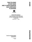 John Deere Oma45598 7000 Drawn  folding  Planters 24rn Planter Operator s Manual