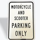 Motorcycle And Scooter Parking Only - Parking Lot Sign  reflective 