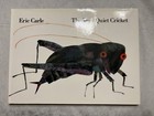 Signed Eric Carle Very Quiet Cricket Hcdj  W  Original Pen Ink Drawing Ooak Htf