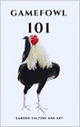 Gamefowl 101