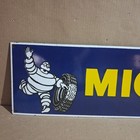 Michelin Porcelain Enamel Sign  30 X 8 Inches 1 Sided