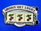 Wanna Get Lucky Slot Machine Three Cherries Jackpot Las Vegas Casino Belt Buckle