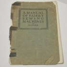 A Manual Of Family Sewing Machines Singer 1929