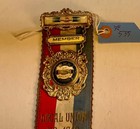  535 United Mine Workers Union Ribbon Shadyside Ohio