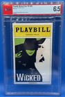 Wicked Broadway Opening Night Oct  30  2003 Playbill   2 Ticket Stubs Psa Graded