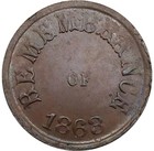  1863  Patriotic Civil War Token F-244 381a  r-2  Remembrance Not One Cent 