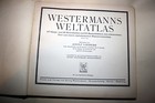 World Atlas By Westermann  Historical-geo- And Economic Atlas Of The World  1928