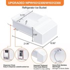 New Wpw10312300 Refrigerator Ice Container For Whirlpool Ice Bucket Ice Maker