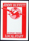 1991 Jimmy Buffett  outpost Tour  Local Staff Pass Backstage Unused Red Cloth