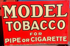 Vintage Model Smoking Cigarette Tobacco Metal Sign  19 By 13 Pipe