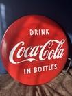 Original 1950 60s Coca Cola 24  Diameter Red Metal Button Sign 