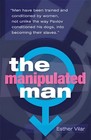 The Manipulated Man Paperback By Esther