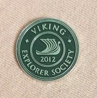 Viking Explorer Society 2012 Cruise Ship Line Guest Souvenir Lapel Pin