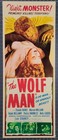  the Wolf Man  1941 14  X 36  Chaney Realart  Rr 1951 Reproduction Insert Poster