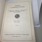 Steel Construction Manual Of The American Institute Of Steel Construction 1952
