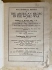 Scotts Official History American Negro World War Black History 1919 1st Ed  Book