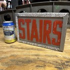 Vintage Industrial    stairs    Backlit Sign 10    W  4    D  6 3 4    T