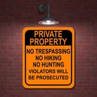 Private Property No Trespassing Hiking Hunting Orange Aluminum Composite Sign
