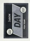 Jason Day Signed Autographed Custom Golf Card Pga Tour Rookie Auto