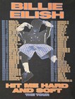 Billie Eilish Hit Me Hard And Soft Package Tulsa  Ok  Both Setlist  Shirt Poster