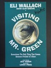 Eli Wallach Autographed Visiting Mr Green Broadway Theater Matted Poster 15 X 20