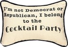 Mww I m Not A Dem Or Rep Cktl Prty Wor Each 