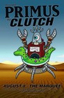 Primus   Clutch 2017 Concert Tour Poster For Phoenix Or Philadelphia  You Choose