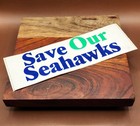 Vintage 1990s 9x3  Save Our Seahawks Bumper Sticker Decal Sos Campaign Mactac