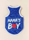 Pet Dog Clothe Tank T Shirt Vest Clothing Puppy Cat Top Cute Printed Mama s Boy 