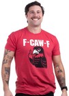 Ann Arbor T-shirt Co  Red Bird F Caw F Shirt - Funny Rude Saying Men s Novelty