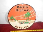 Vintage 11 3 4 In Pacific Highway Gasoline Adv  Sign Heavy Metal Porcelain S-227
