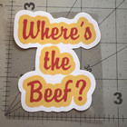 Where s The Beef  Retro-style 1980 s Wendy s Commercial Vinyl Die-cut Sticker
