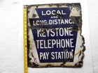 Rare 1930s Local   Long Distance Keystone Telephone Pay Station Porcelain Sign