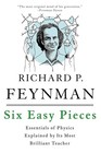 Six Easy Pieces  Essentials Of - Paperback Book  By Feynman Richard P  Very Good