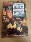 Wallace-homestead Price Guide American Country Antiques By Don Raycraft Bundle