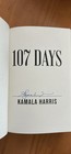 Kamala Harris Vice President Signed Book 107 Days Hc Autographed   In-hand