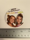 New In Girls Wear Mary Kate And Ashley Pin Back Button P98
